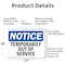 Signmission Temporarily Out Of Service, 24 in W x Rectangle, Aluminum OS-2PACK-NS-A-1824-L-18535 - alternate 3